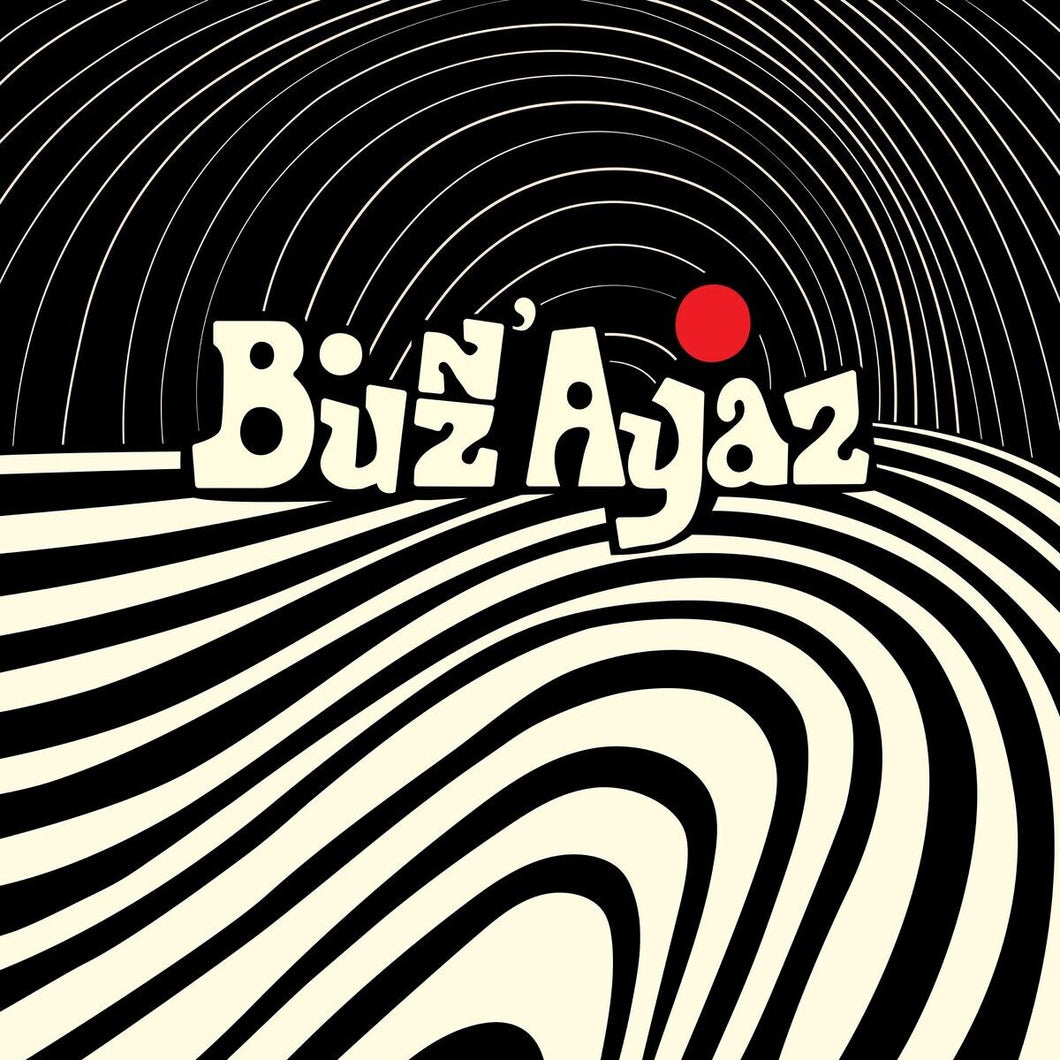 BUZZ' AYAZ - BUZZ' AYAZ  LP