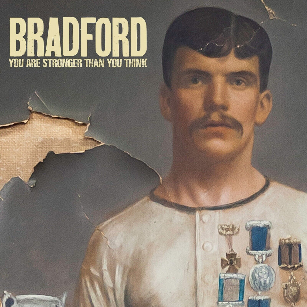 BRADFORD - YOU ARE STRONGER THAN YOU THINK CD