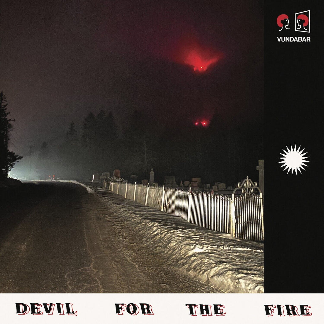 VUNDABAR - DEVIL FOR THE FIRE BLACK CHERRY VINYL LP